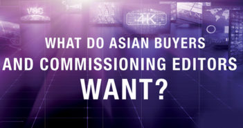 What do Asian TV Buyers and Commissioners Want?